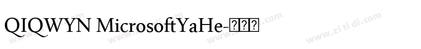 QIQWYN MicrosoftYaHe字体转换